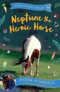 Cover image for Neptune the Heroic Horse