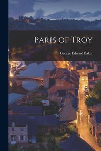 Cover image for Paris of Troy