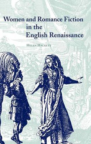 Cover image for Women and Romance Fiction in the English Renaissance