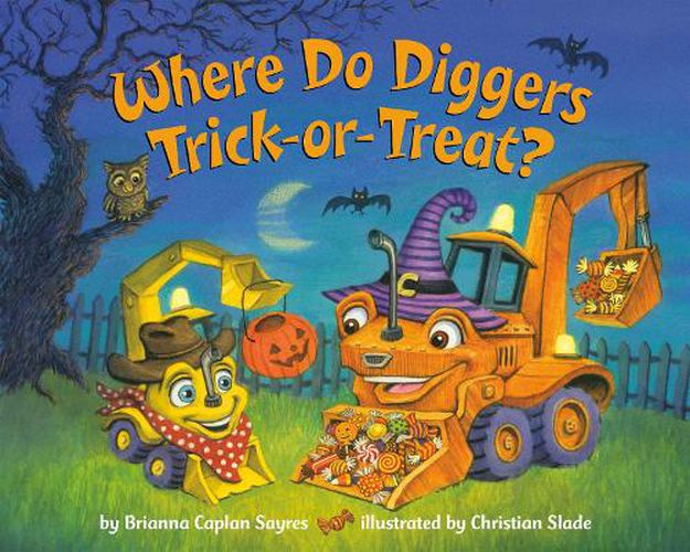 Cover image for Where Do Diggers Trick-or-Treat?