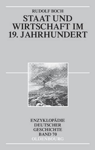 Cover image for Staat Und Wirtschaft Im 19. Jahrhundert