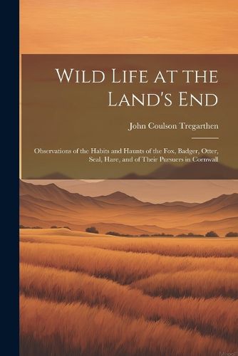 Cover image for Wild Life at the Land's End