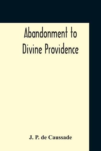 Cover image for Abandonment To Divine Providence