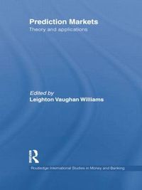 Cover image for Prediction Markets: Theory and Applications