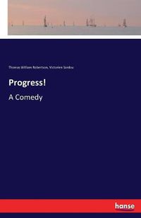 Cover image for Progress!: A Comedy