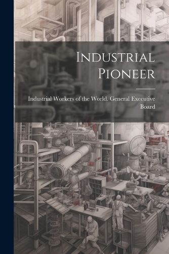 Cover image for Industrial Pioneer