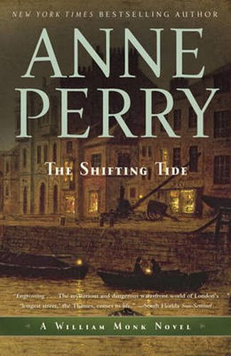 Cover image for The Shifting Tide: A William Monk Novel