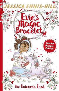 Cover image for Evie's Magic Bracelet: The Unicorn's Foal: Book 4