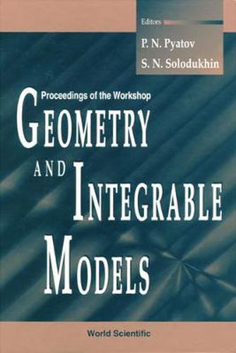 Cover image for Geometry And Integrable Models: Proceedings Of The Workshop