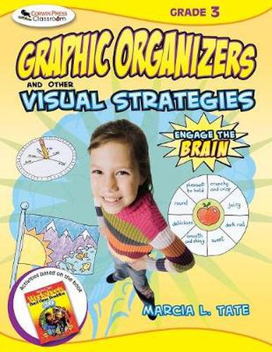 Engage the Brain: Graphic Organizers and Other Visual Strategies