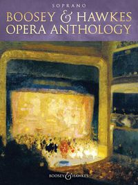 Cover image for Boosey and Hawkes Opera Anthology: Soprano