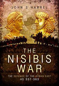 Cover image for Nisibis War 337 - 363