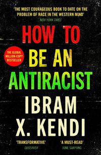 Cover image for How To Be an Antiracist