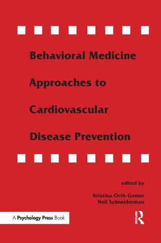 Cover image for Behavioral Medicine Approaches to Cardiovascular Disease Prevention