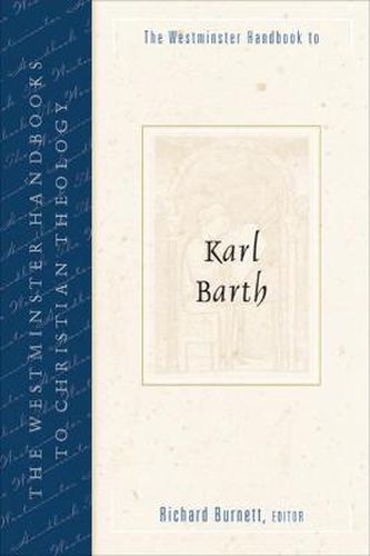 The Westminster Handbook to Karl Barth