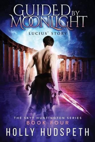 Cover image for Guided By Moonlight - Lucius' Story