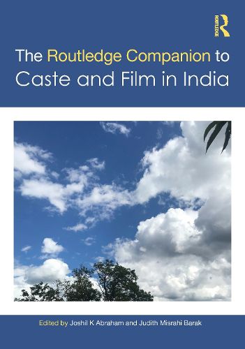 Cover image for The Routledge Companion to Caste and Cinema in India