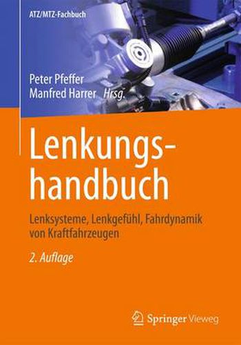 Cover image for Lenkungshandbuch: Lenksysteme, Lenkgefuhl, Fahrdynamik von Kraftfahrzeugen