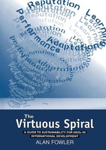 Cover image for The Virtuous Spiral: A Guide to Sustainability for NGOs in International Development