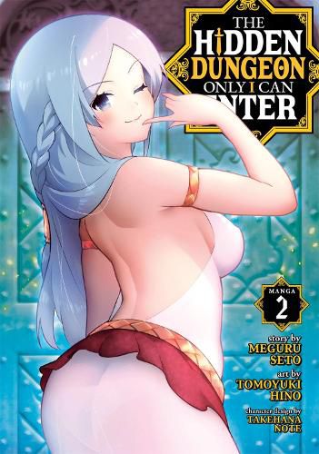 Cover image for The Hidden Dungeon Only I Can Enter (Manga) Vol. 2