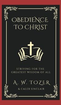 Cover image for Obedience to Christ