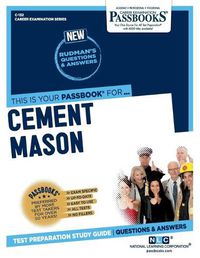 Cover image for Cement Mason (C-132): Passbooks Study Guidevolume 132