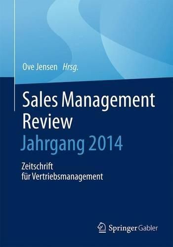 Cover image for Sales Management Review - Jahrgang 2014: Zeitschrift fur Vertriebsmanagement