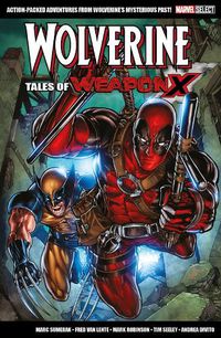 Cover image for Marvel Select Wolverine: Tales of Weapon X