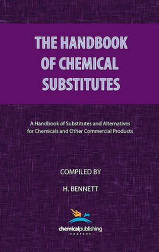 Cover image for The Handbook of Chemical Substitutes