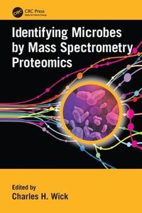 Cover image for Identifying Microbes by Mass Spectrometry Proteomics