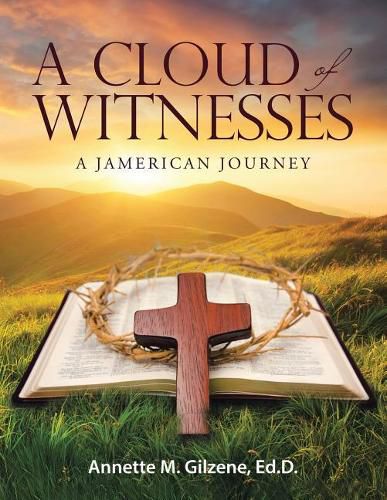 Cover image for A Cloud of Witnesses: A Jamerican Journey