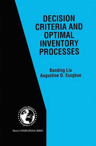 Cover image for Decision Criteria and Optimal Inventory Processes