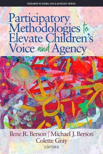 Cover image for Participatory Methodologies to Elevate Children's Voice and Agency