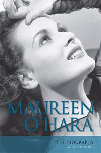 Cover image for Maureen O'Hara: The Biography