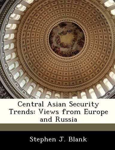 Cover image for Central Asian Security Trends