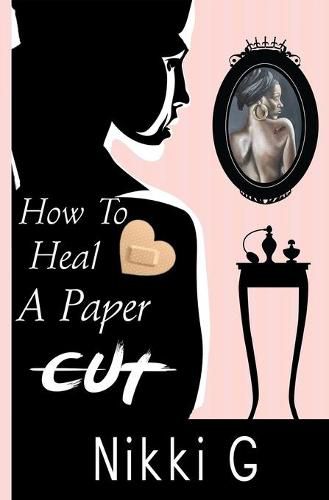 Cover image for How To Heal A Papercut