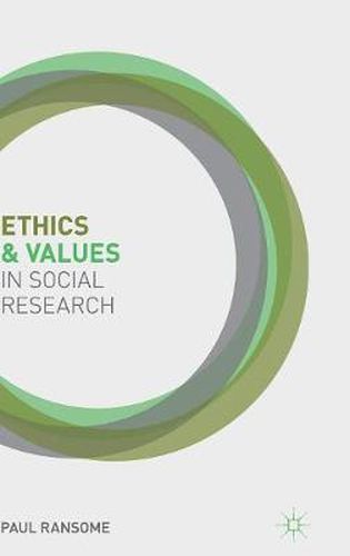 Cover image for Ethics and Values in Social Research