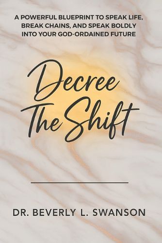 Cover image for Decree the Shift