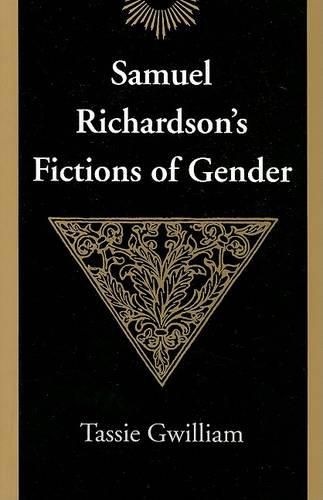 Cover image for Samuel Richardson's Fictions of Gender