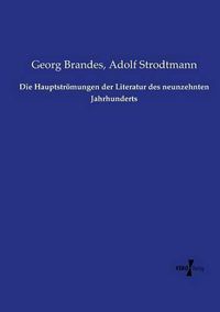 Cover image for Die Hauptstroemungen der Literatur des neunzehnten Jahrhunderts