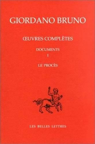 Cover image for Oeuvres Completes. Documents I. Le Proces