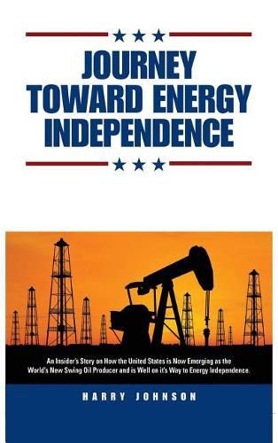 Cover image for Journey Toward Energy Independence