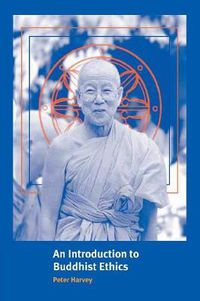 Cover image for An Introduction to Buddhist Ethics: Foundations, Values and Issues