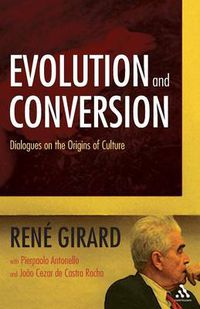 Cover image for Evolution and Conversion: Dialogues on the Origins of Culture