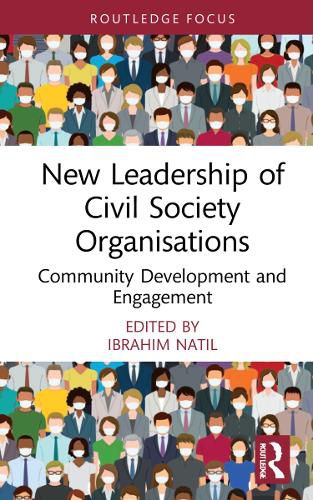 Cover image for New Leadership of Civil Society Organisations: Community Development and Engagement