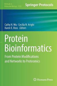 Cover image for Protein Bioinformatics: From Protein Modifications and Networks to Proteomics