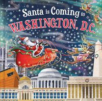 Cover image for Santa Is Coming to Washington, D.C.