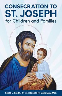 Cover image for Consecration to St. Joseph for Children and Families