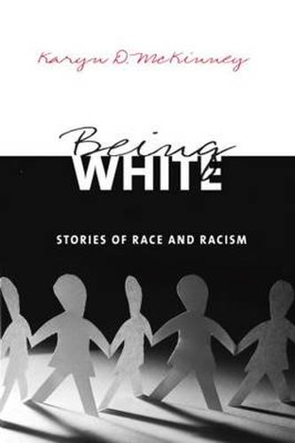 Cover image for Being White: Stories of Race and Racism