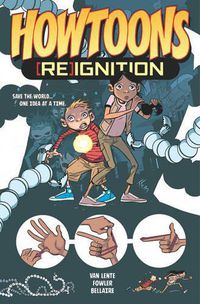 Cover image for Howtoons: [Re]Ignition Volume 1